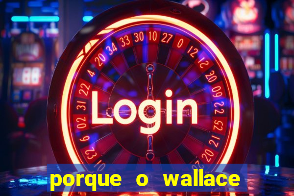 porque o wallace saiu do cruzeiro